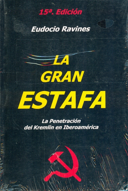 Apuntes sobre Eudocio Ravines, autor de La gran&nbsp;estafa